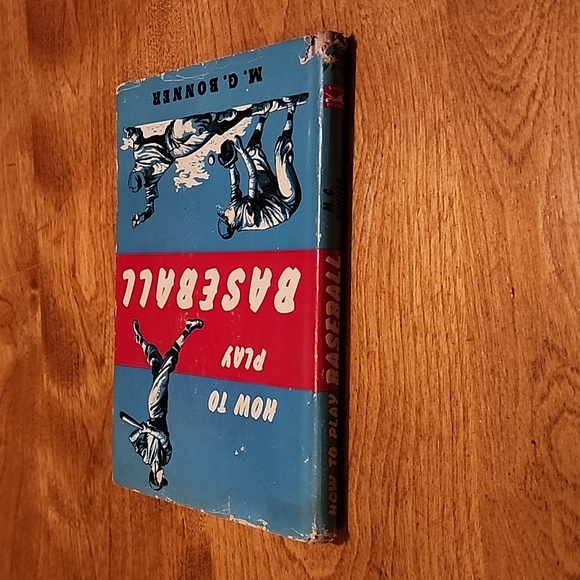 Vintage 1955 How To Play Baseball, M.G. Bonner - Picture 2 of 10